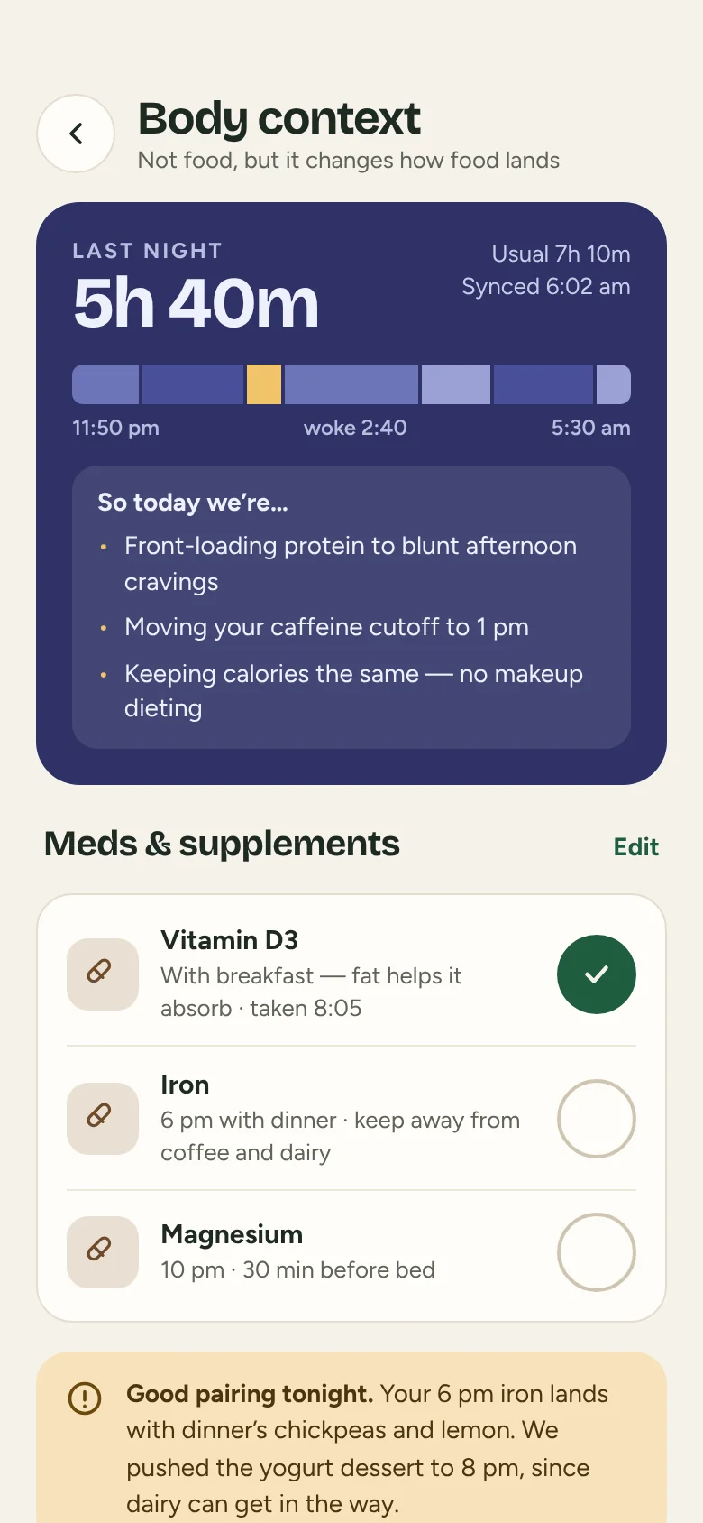 Body context screen showing last night's sleep and today's adjustments, plus medication reminders.